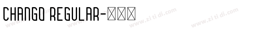 Chango Regular字体转换